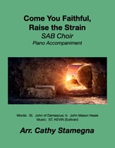 Come, You Faithful, Raise the Strain (SAB Choir, Accompaniment) SAB choral sheet music cover